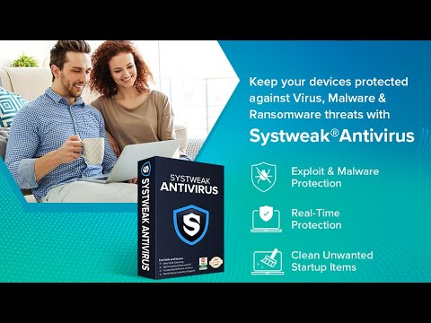 Systweak Antivirus – Best Antivirus for Windows PC