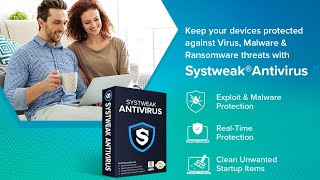 Systweak Antivirus Video