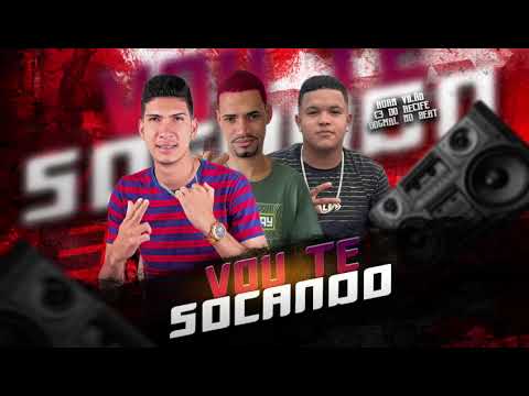 VOU TE  SOCANDO - MC GW , RUAN VILÃO , C3 DO RECIFE ( brega funk)