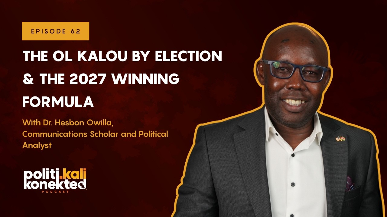THE Ol Kalou By Election & The 2027 Winning Formula