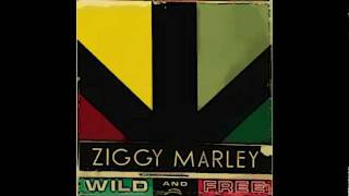 welcome to the world- ziggy marley