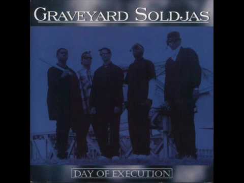 GraveYard Soldjas - Show No Mercy