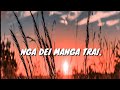 NGA DEI MANGA TRAI