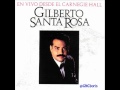 Gilberto Santa Rosa - Dime Porque [En Vivo Desde El Carnegie Hall]