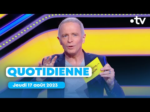 Emission Quotidienne du jeudi 17 août 2023 - Questions pour un Champion