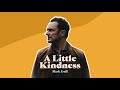 Mark Erelli - A Little Kindness (Official Art Track) - Mark Erelli Mark Erelli - A Little Kindness (Official Art Track)