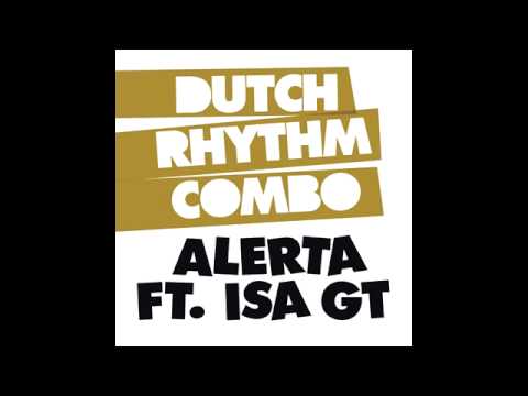 Dutch Rhythm Combo - Alerta (Instrumental)