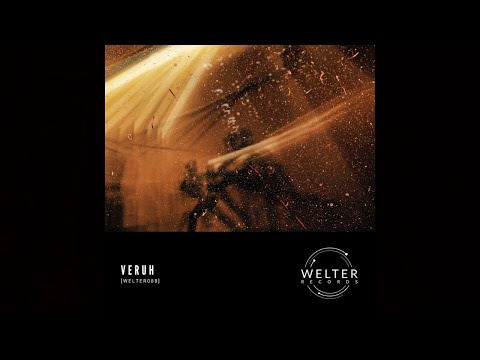 Veruh - Natual (ft. Hummus Hernand) [WELTER088]