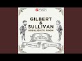 The Gondoliers, Act 2: No. 3, "Take a Pair of Sparkling Eyes"