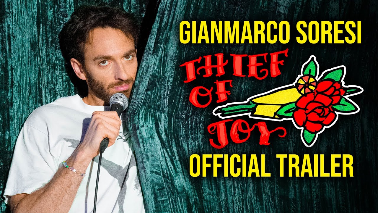 Gianmarco Soresi: Thief of Joy | Official Trailer | Stand Up Comedy