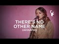 There's No Other Name