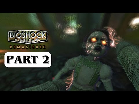 BIOSHOCK REMASTERED – Gameplay Walkthrough Part 2 [No Commentary] 4K 60FPS