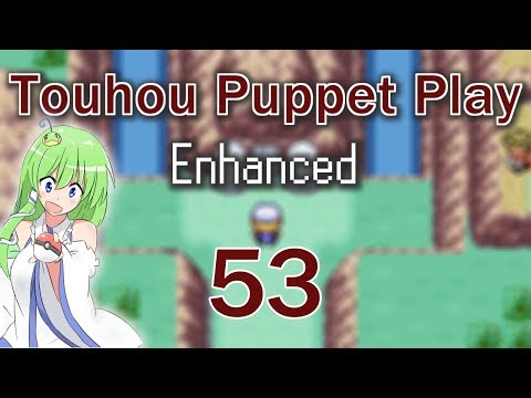 ANLEITUNG LESEN! | Let's Play Touhoumon Enhanced - Part 35 -