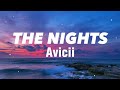 The Nights Avicii Lyrics