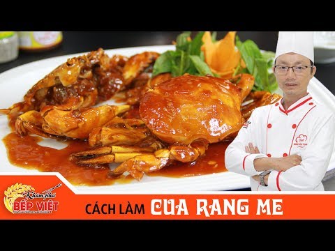 Cách làm Cua Rang Me thật ngon cùng Chef Toan | How to make Tamarind Crab