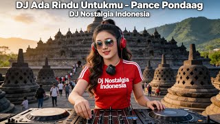 Download lagu DJ Nostalgia Indonesia – Ada Rindu Untukmu (Pance Pondaag) | DJ Remix Kenangan mp3 Download lagu DJ Nostalgia Indonesia – Ada Rindu Untukmu (Pance Pondaag) | DJ Remix Kenangan mp3