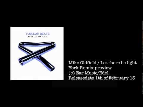 Mike Oldfield - Let there be light (Yorkmix) Preview / taken from TUBULAR BEATS