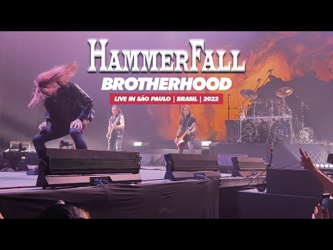 HAMMERFALL | BROTHERHOOD | SÃO PAULO 2022 | HIGH QUALITY VIDEO
