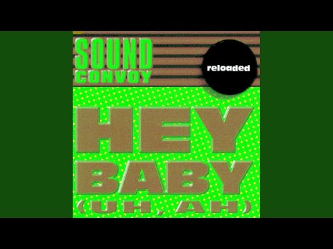 Hey Baby (Original Radio Version)
