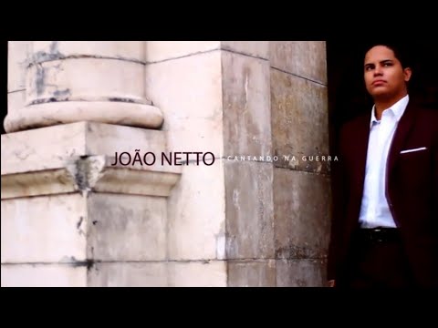Cantando Na Guerra - João Netto