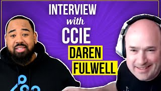What does the cloud mean to a Network Engineer? Interview with CCIE Daren Fulwell
