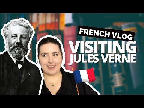 TRAVEL VLOG IN FRENCH - Jules Verne's house