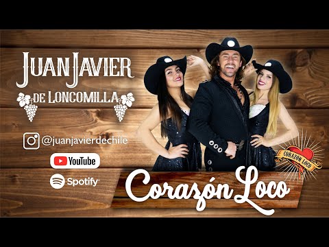 Corazón Loco - Juan Javier de Loncomilla