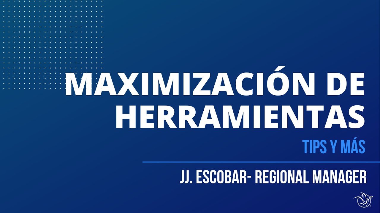 Maximización de Herramientas 2025