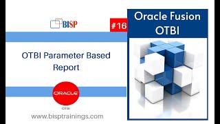 OTBI Parameter Based Report