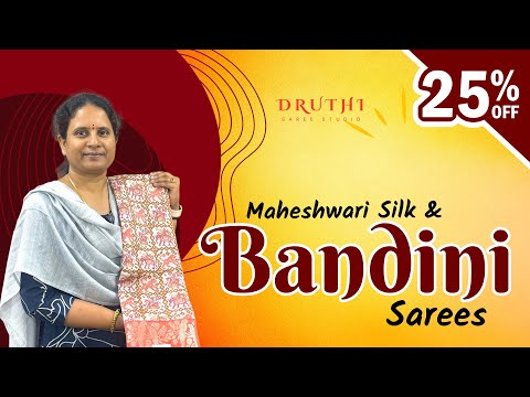 Maheshwari Silk & Bandini Sarees | Flat 25% Off Elegant Collection @ Druthi Sarees Nagole Hyderabad