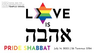 Pride Shabbat - July 14, 2023