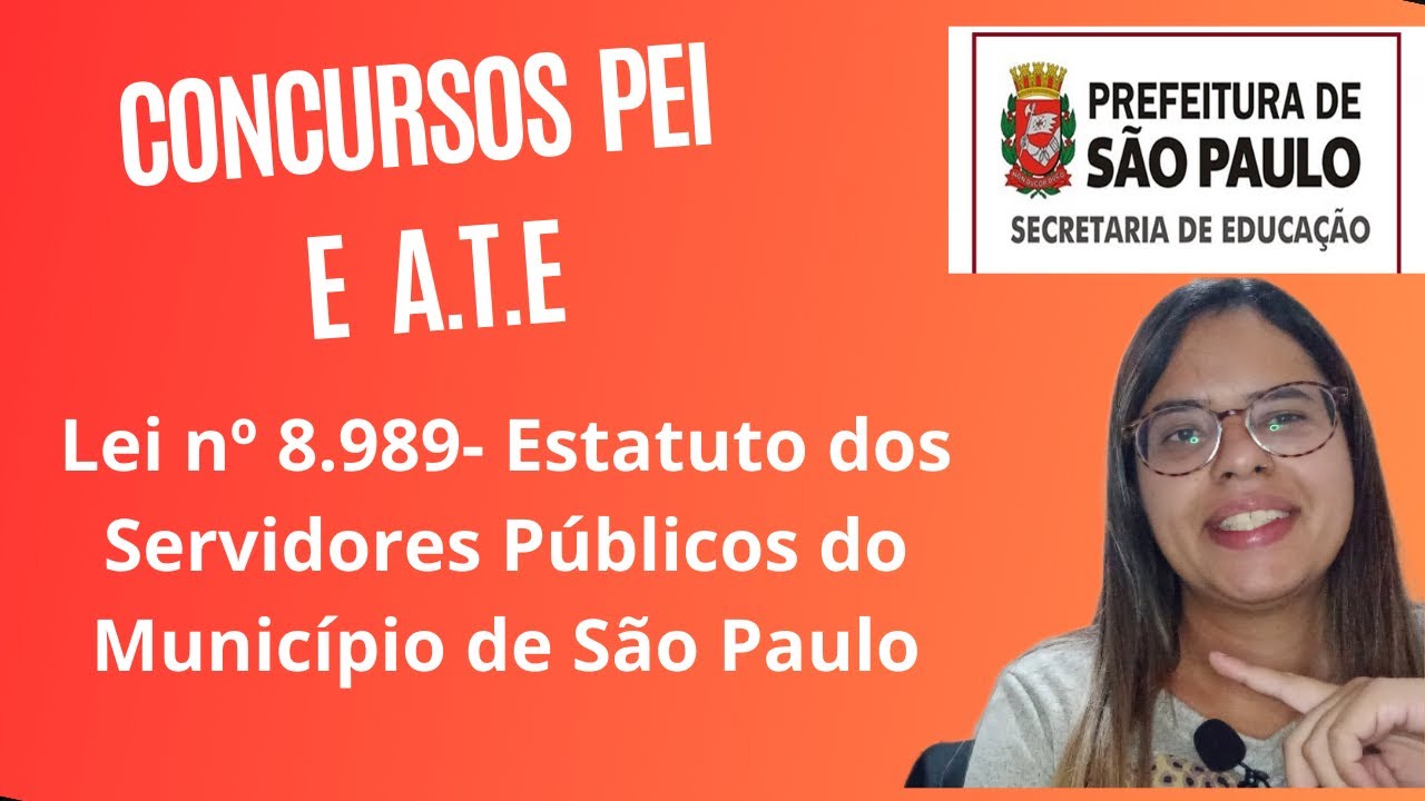 Concursos PEI e ATE da Prefeitura de São Paulo: Lei nº 8.989-Estatuto dos Funcionários Públicos