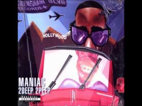 Maniac - 2Deep 2Peep (Deep Enough Remix)
