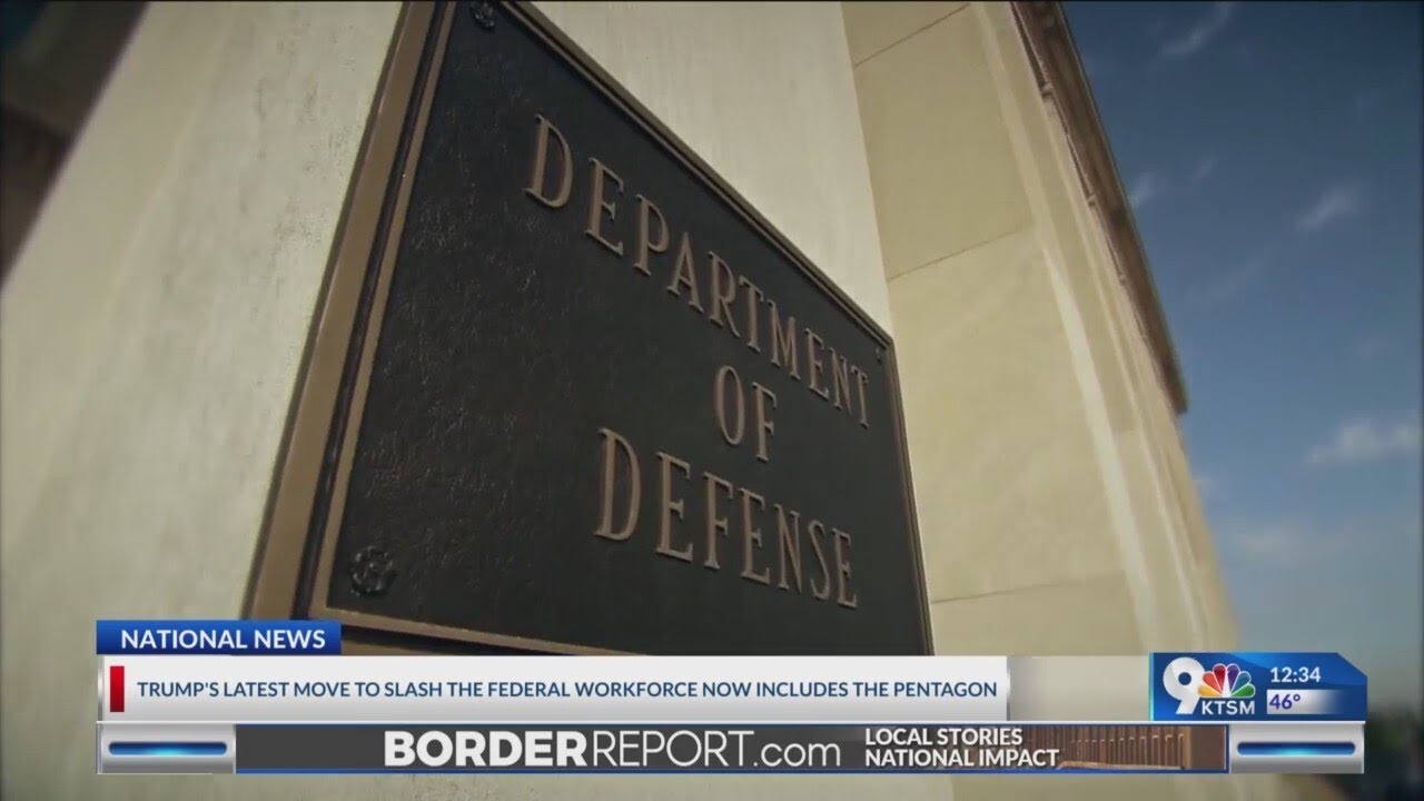 Trump's latest move to slash the Federal workforce now includes the Pentagon