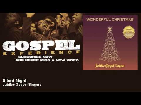 Jubilee Gospel Singers - Silent Night - Gospel
