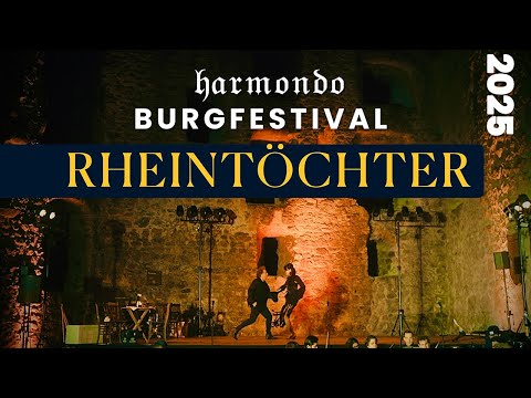 RHEINTÖCHTER | Harmondo Open Air Burgfestival Neu-Windeck | Trailer | mit Nessun Dorma