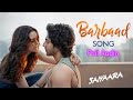 Barbaad Song (Full Audio)| Saiyaara | Ahaan Panday, Aneet Padda | The Rish | Jubin Nautiyal