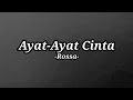 Ayat-Ayat Cinta - Rossa Ayat-Ayat Cinta - Rossa