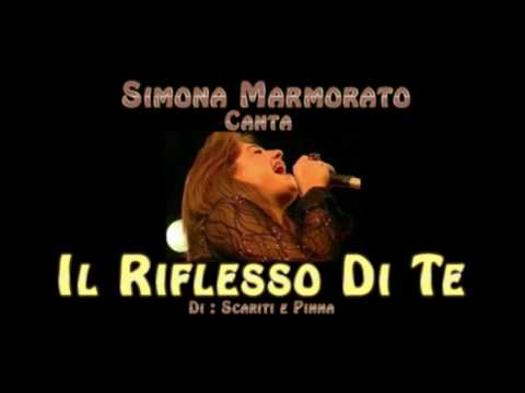 Simona Marmorato IL RIFLESSO DI TE