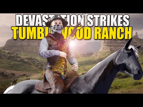 DEVASTATION STRIKES The RANCH - TUMBLEWOOD RANCH (Rust) Part 3/5