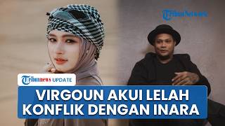 Virgoun Akui Kelelahan Hadapi Konflik dengan Inara soal Anak, Tetap Jalani Proses demi Buah Hati