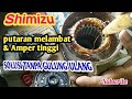 CARA MENGATASI POMPA AIR SHIMIZU PUTARAN MELAMBAT DAN AMPER TINGGI TANPA GULUNG ULANG