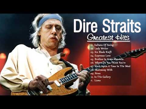 The Best Of Dire Straits - Dire Straits Album Playlist 2017