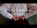 A Deep Dive Into Victorian Servants