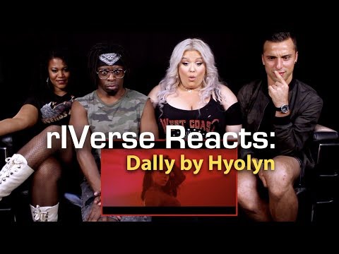 rIVerse Reacts: Dally by Hyolyn - M/V Reaction