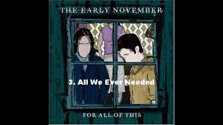 For All of This (2002) - The Early November - FULL ALBUM