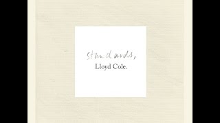 Lloyd Cole - Opposites Day