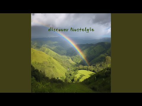 Discover Nostalgia