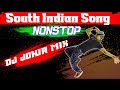 Dj Johir Nonstop Song South Indian Break Dance Song 2024