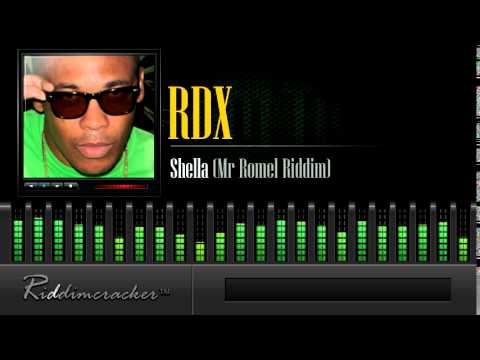 RDX - Shella (Mr Romel Riddim) [Soca 2014]